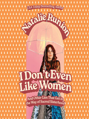 cover image of I Don't Even Like Women